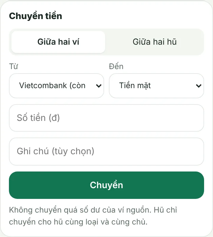 Chuyển tiền giữa hai ví hoặc hai hũ