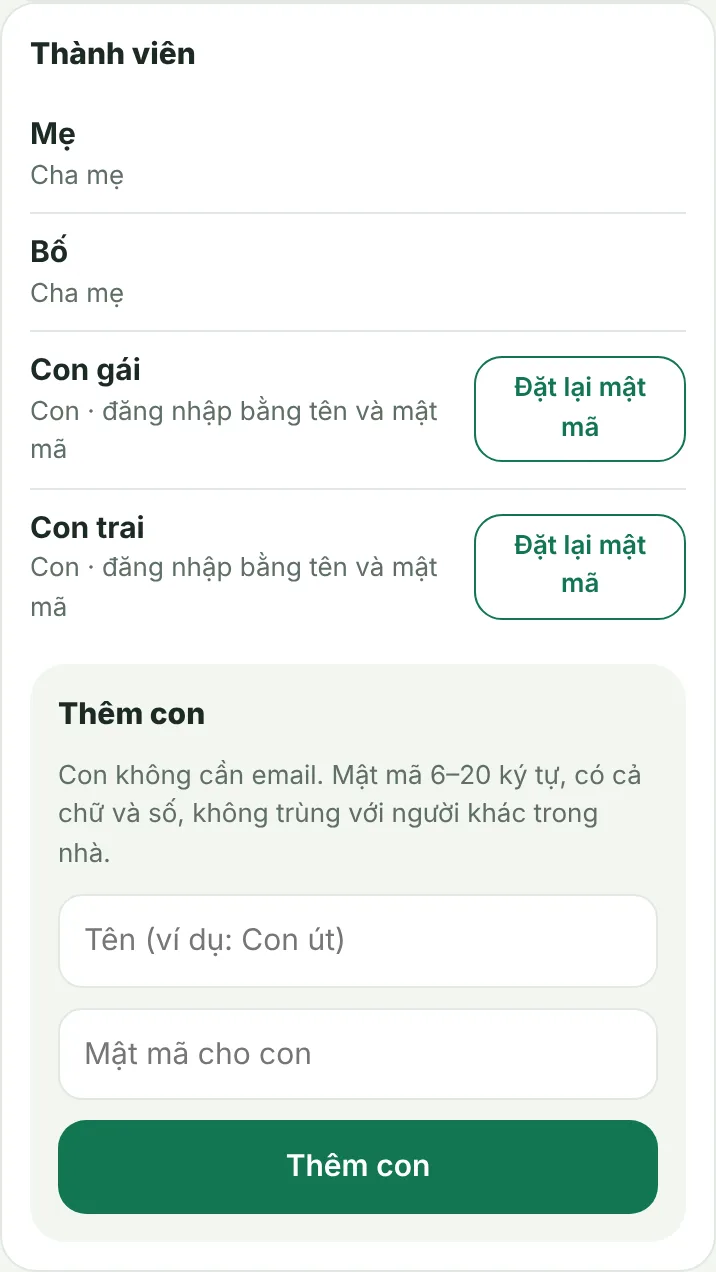 Thành viên trong nhà và đặt lại mật mã cho con